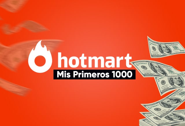 Curso Mis Primeros 1000 con HotMart