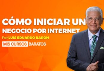 Empieza Tu Negocio de Luis Eduardo Barón