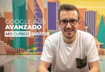 Google Ads Avanzado de Juan Lombana