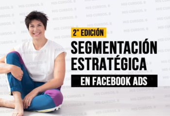 Segmentación estratégica en Fb Ads de Emma Llensa