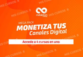 MegaPack Monetiza Tus Canales Digitales de Mdlatam