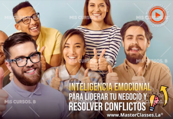Inteligencia Emocional Para Liderar Tu Negocio Y Resolver Conflictos