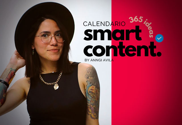 Calendario de Contenido Smart Content de Anngi Avila
