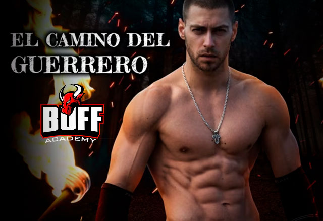 El Camino Del Guerrero de Buff Academy