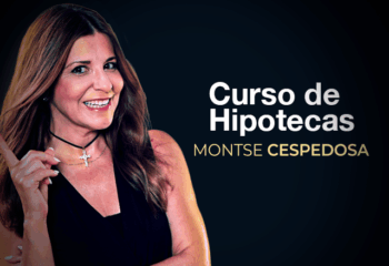 Curso de Hipotecas: de novato a experto de Montse Cespedosa