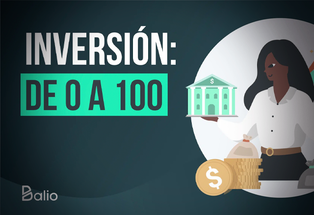 Inversión de 0 a 100 de Balio